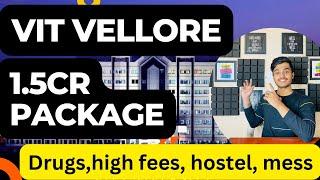 VIT VELLORE | Harsh reality | College Review [2023] | High Fees  | Placement | cutoff | hostel