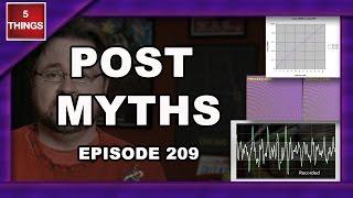 Post Myths Vol.1: Audio, Color, Transcoding, Monitors, and Storage!