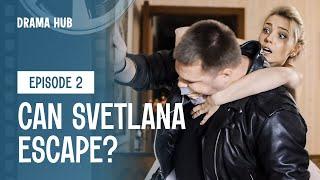 Alexei starts looking for Svetlana. Captive Woman. Episode 2 | Romance Drama Movie | Free Movies