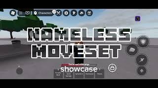 Custom Tsb moveset [ Nameless moveset ]