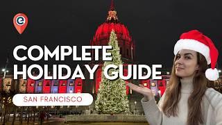 Christmas in San Francisco: Best Holiday Locations & Festive Lights!