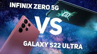 INFINIX ZERO 5G vs GALAXY S22 Ultra: which one is better in 2022?