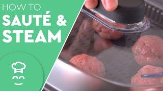 How to use Cooking Modes: Sauté and Steam | Multo™ by CookingPal®