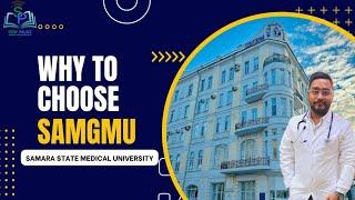 WHY TO CHOOSE SAMARA STATE MEDICAL UNIVERSITY ??  || STUDY PALACE HUB ||