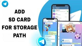 How To Add SD Card For Storage Path On Telegram App