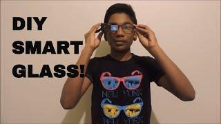 DIY arduino Smart Glasses!