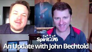 An Update with John Bechtold - April 9, 2020