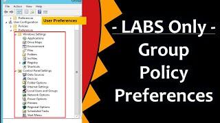 Group Policy Preferences: Hands-On Lab Session #activedirectory #grouppolicy #windows #server