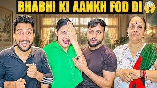 Bhabhi Ki Aankh Fod Di | Vinay Thakur Vlogs