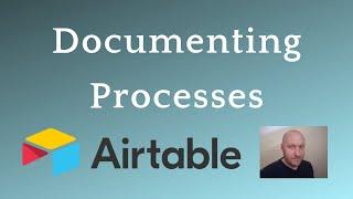 Documenting Processes and Procedures