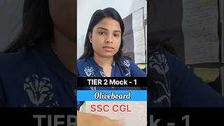 OLIVEBOARD  TIER-2 FULL MOCK   SSC CGL #shortsfeed  #mock #ssc  #sscexam #oliveboardlivemock #upsc