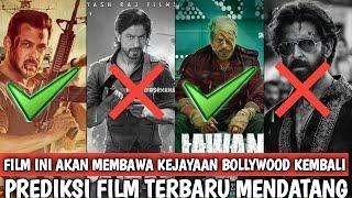 FILM BARU INI YANG AKAN MEMBAWA KEMBALI KEJAYAAN BOLLYWOOD, siapa yang akan gagal lagi?