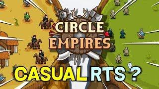 Casual RTS Circle Empires -- Is it worth 7 Bucks -- Game Review