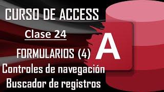 Curso Completo de Access - FORMULARIOS (4) - Crear un buscador de registros - Botones de control