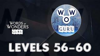 Words of Wonders: Guru Levels 56 - 60 Answers