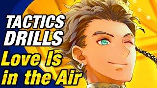 Fire Emblem Heroes - Tactics Drills: Skill Studies 263: Love Is in the Air [FEH]