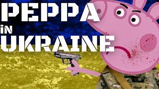 PEPPA PIG IN UKRAINE