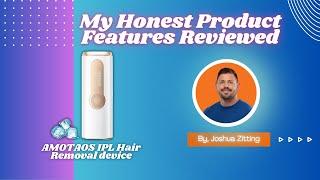 My Honest Product Features Reviewed of AMOTAOS 3-n1 At-Home Permanent Hair Removal | Zitting Reviews