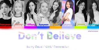 How would Girls' Generation sing Berry Good Don’t Believe