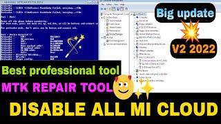 SOFTFLASH MTK TOOL 2022 v2 | MTK REPAIR TOOL | xiaomi mi cloud | All Xiaomi MI account | how it work