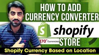  How to Add Currency Converter in Shopify | Automatically Change Currency in Shopify