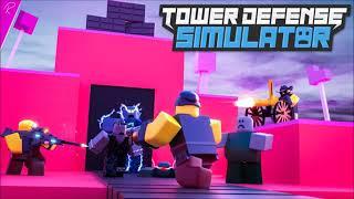 Tower Defense Simulator | OST - The Heights