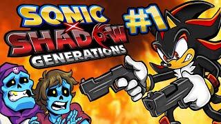 Tremble before the ULTIMATE LIFEFORM! - Matt & Liam Play: Shadow X Generations (Part 1)