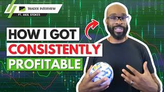 Full-Time Trader Mindset For Consistency - Akil Stokes