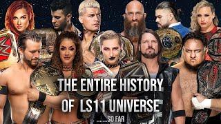 The ENTIRE History of LS11 Universe Before WWE 2K23 Releases!