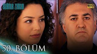 Yağmur Zamanı 50. Bölüm | HD