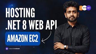 Hosting .NET 8 Web API on Amazon EC2 Linux Instance with Docker!