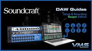 Soundcraft Ui24R | DAW Setup and Recording (Reaper Edition)