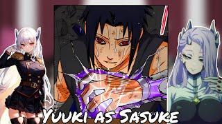 Mato Seihei No Slave React To Yuuki As Sasuke ||  Gacha React  || Naruto ||