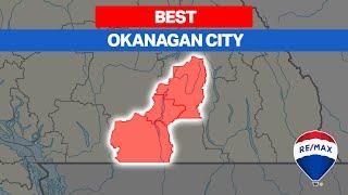 Where is the best city to live in the Okanagan?