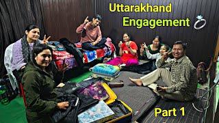 Engagement Ceremony 2025 | पहाड़ी सगाई | Bro Engagement | Garhwali Sgai | Uttrakhandi Culture Part1