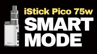 Eleaf istick Pico 75w Smart Mode Explained!