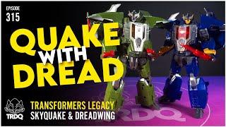 TRDQ: Legacy Skyquake and Dreadwing Review