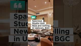 Studio in Uptown Modern (New pre-selling condo in BGC) #BGC #uptownmodern #penthouse