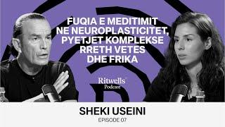 Sheki Useini: Fuqia e meditimit ne neuroplasticitet, pyetjet komplekse rreth vetes dhe frika