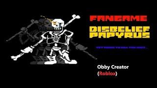 Undertale Disbelief Papyrus Phase 3 (Roblox Obby Creator)