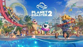 PLANET COASTER 2 — НОВАЯ ИГРА ПРО ПАРК РАЗВЛЕЧЕНИЙ | ПЕРВЫЙ ВЗГЛЯД | ПРОХОЖДЕНИЕ НА РУССКОМ #1