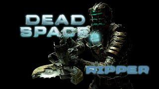 Dead Space 2 Ripper short showcase