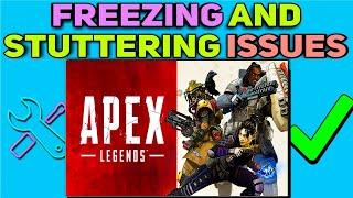 Fix Freezing and Stuttering issues in Apex Legends | Apex Legends FPS Boost  2023