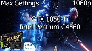 Star Wars Battlefront 2 (Max Settings) [PC] GTX 1050 Ti 4GB GDDR5 & Intel Pentium G4560