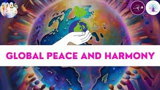 Global Peace and Harmony @ asha foundation -Adishakti