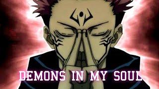 Sukuna badass edit- Demons in my soul