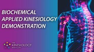 Biochemical Kinesiology Demonstration 8 29 24