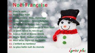 Musique de Noël en Français 2021avec paroles/Lyrics - Compilation des meilleurs chansons de Noël