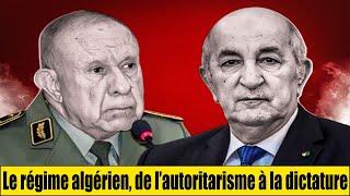 Le régime algérien, de l’autoritarisme à la dictature