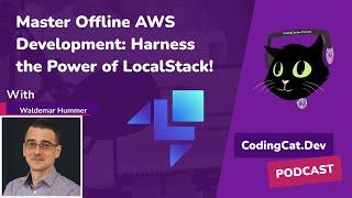 Master Offline AWS Development: Harness the Power of LocalStack!